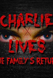 Charlie Lives: The Family's Return (2014) cover