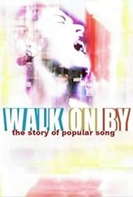 Walk on By: The Story of Popular Song 2001 masque