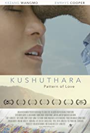 Kushuthara: Pattern of Love 2014 охватывать