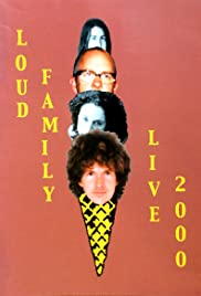 Loud Family Live 2000 2003 copertina