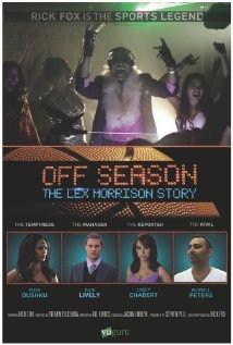 Off Season: Lex Morrison Story 2013 capa