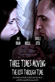 Three Times Moving: The Kiss Through Time 2014 capa