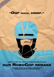 Our RoboCop Remake (2014) cover