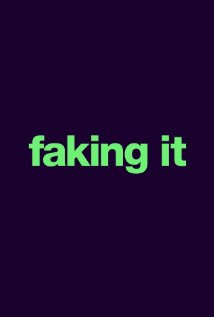 Faking It 2014 poster
