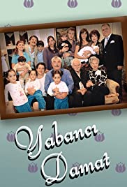 Yabanci damat (2004) cover