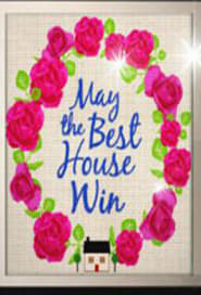 May the Best House Win (2010) cover