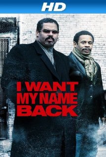 I Want My Name Back (2011) cover