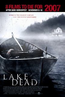 Lake Dead 2007 poster