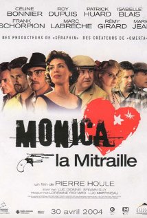 Monica la mitraille (2004) cover