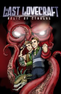 The Last Lovecraft: Relic of Cthulhu (2009) cover