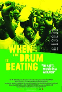 When the Drum Is Beating 2011 poster