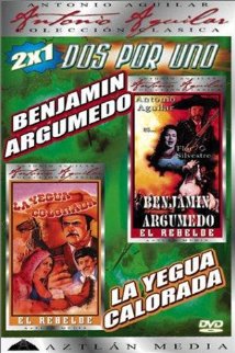 Benjamín Argumedo el rebelde (1979) cover