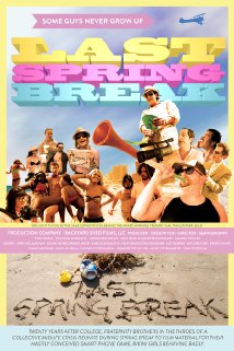 Last Spring Break 2014 poster