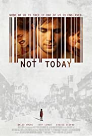 Not Today 2013 poster