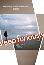 Sleep Furiously 2008 poster