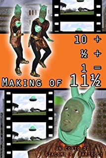 10 + ½ + 1 = Making of 11½ (2010) cover
