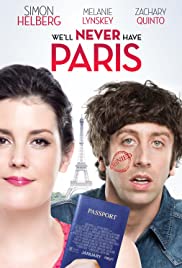 We'll Never Have Paris 2014 poster