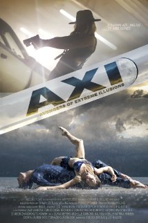 AXI: Avengers of eXtreme Illusions 2011 poster