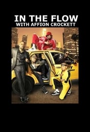 In the Flow with Affion Crockett 2011 copertina