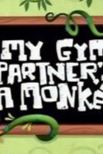 My Gym Partner's a Monkey 2005 poster