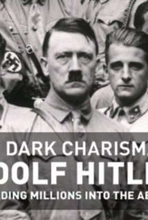 The Dark Charisma of Adolf Hitler (2012) cover