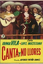 Canta y no llores... (1949) cover