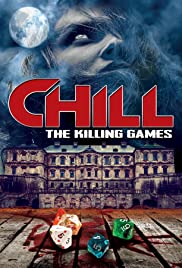 Chill: The Killing Games 2013 poster