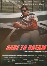 Dare to Dream: The Alan Kulwicki Story 2005 capa