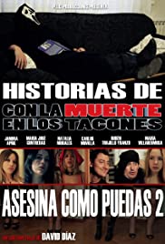 Historias de 'Con la muerte en los tacones': Asesina como puedas 2 (2014) cover