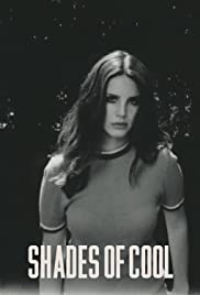 Lana Del Rey: Shades of Cool 2014 poster