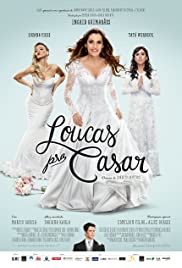 Loucas pra Casar (2015) cover