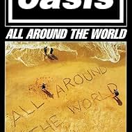 Oasis: All Around the World 1998 poster