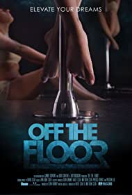 Off the Floor: The Rise of Contemporary Pole Dance 2013 copertina
