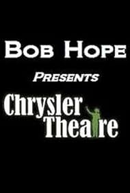 Bob Hope Presents the Chrysler Theatre (1963) cover