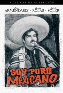 Soy puro mexicano 1942 poster