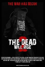 The Dead Will Rise 2 2013 poster