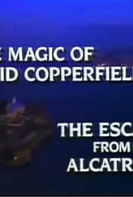 The Magic of David Copperfield IX: The Escape from Alcatraz 1987 capa