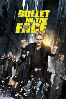 Bullet in the Face (2012) cover
