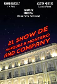 El Show de Marquez & Montero and Company 2015 poster