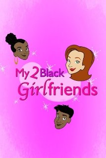 My 2 Black Girlfriends 2014 capa