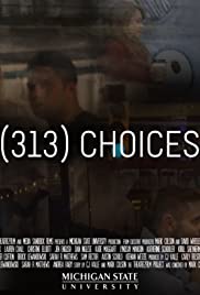 (313) Choices 2015 poster