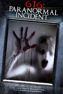 616: Paranormal Incident 2013 poster