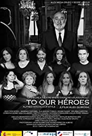 A nuestros héroes (2015) cover