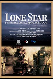Lone Star, l'estrella que va marcar el camí (2015) cover