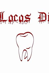 Los Locos Dientes (2015) cover