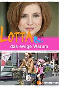 Lotta & das ewige Warum (2015) cover