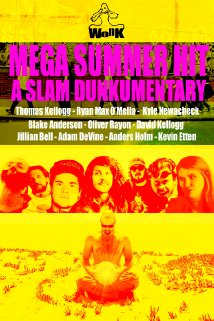 Mega Summer Hit: A Slam Dunkumentary 2014 capa