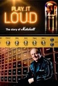 Play It Loud: The Story of Marshall (2014) cover