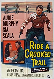 Ride a Crooked Trail 1958 poster