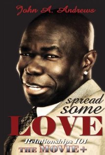 Spread Some Love: Relationships 101 (2009) cover